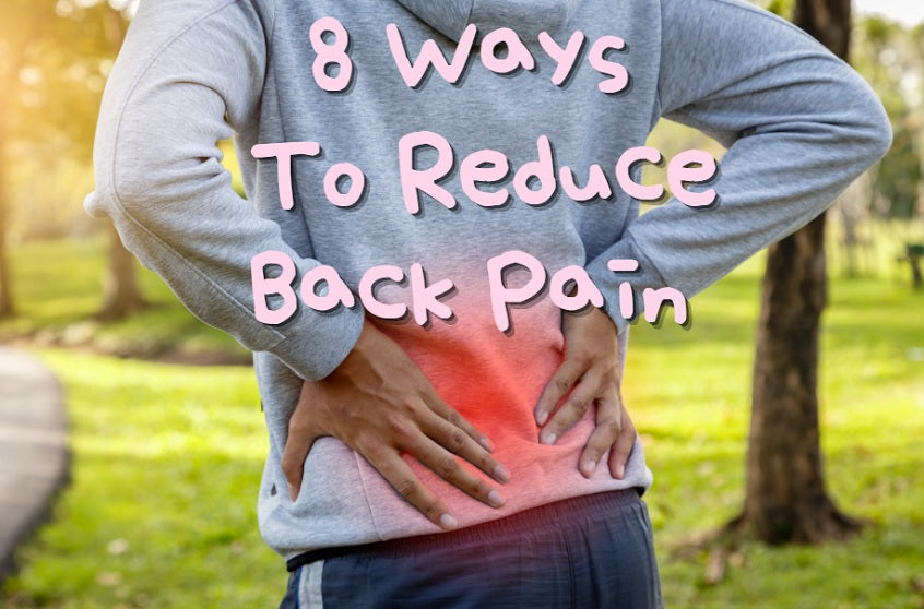 8 Ways To Reduce Back Pain