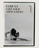 Yamuna Save Your Shoulders Kit